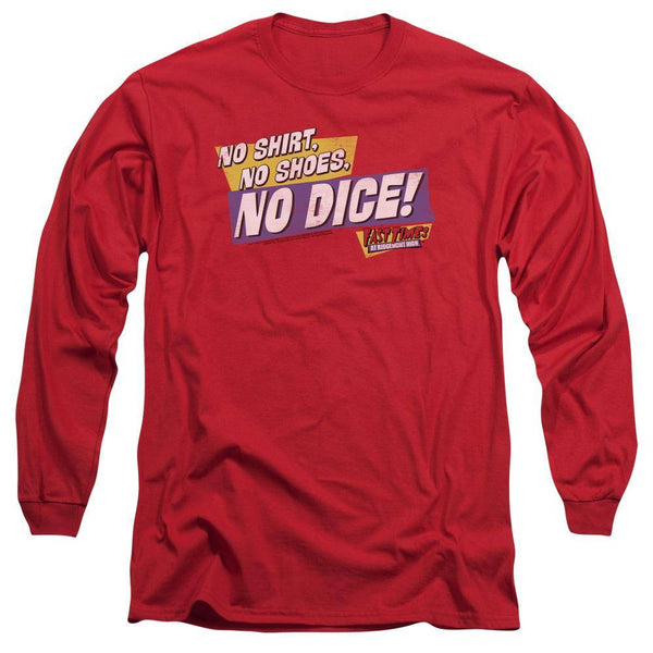 Fast Times At Ridgemont High No Dice Long Sleeve T-Shirt | Rocker Merch™