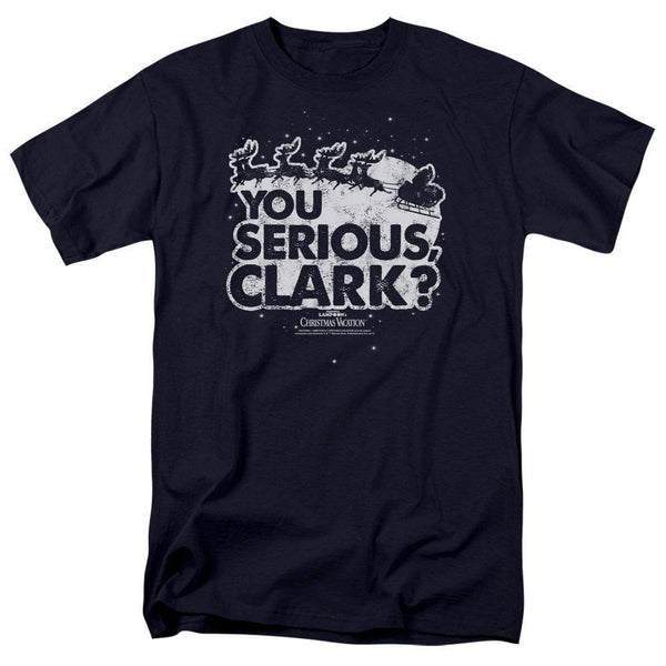 Christmas Vacation Movie You Serious Clark T-Shirt - Rocker Merch