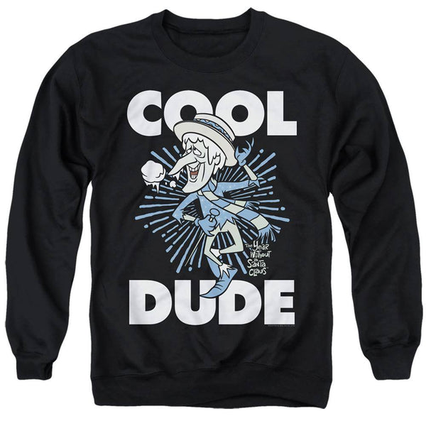 The Year Without A Santa Claus Cool Dude Sweatshirt - Rocker Merch