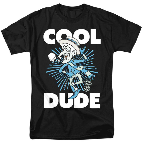 The Year Without A Santa Claus Cool Dude T-Shirt - Rocker Merch