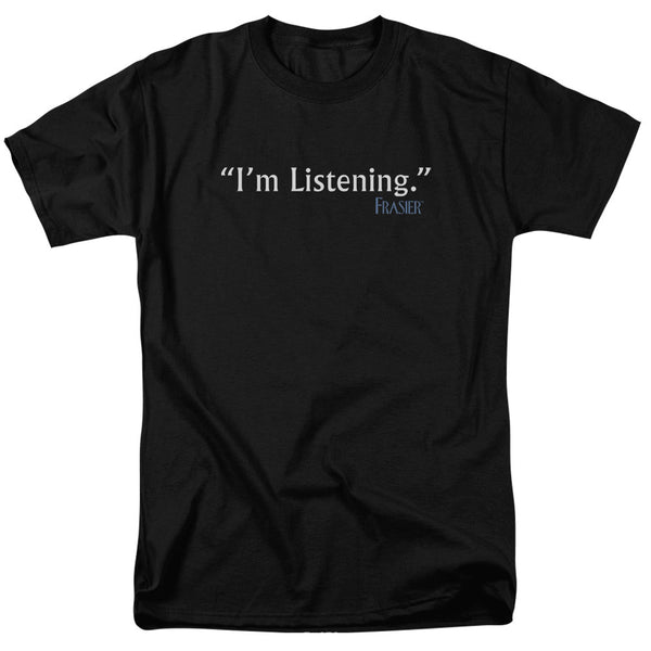 Frasier I'm Listening T-Shirt