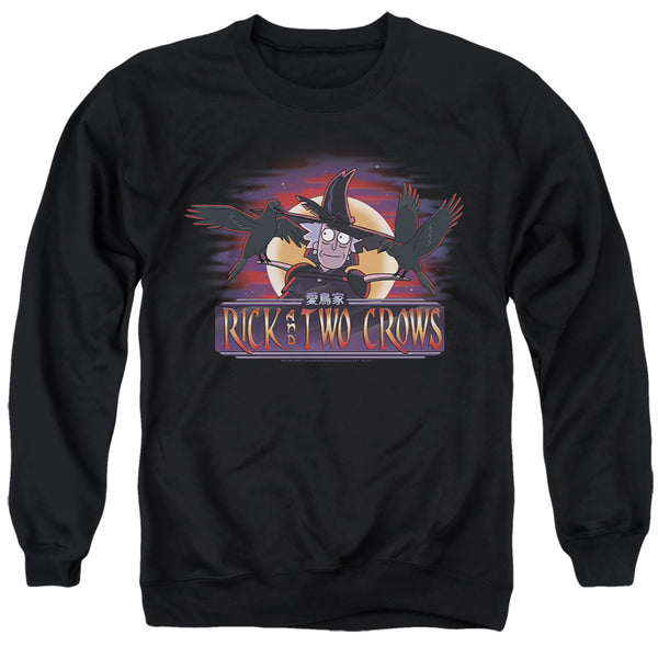 Rick and Morty Rick and Two Crows Sweatshirt