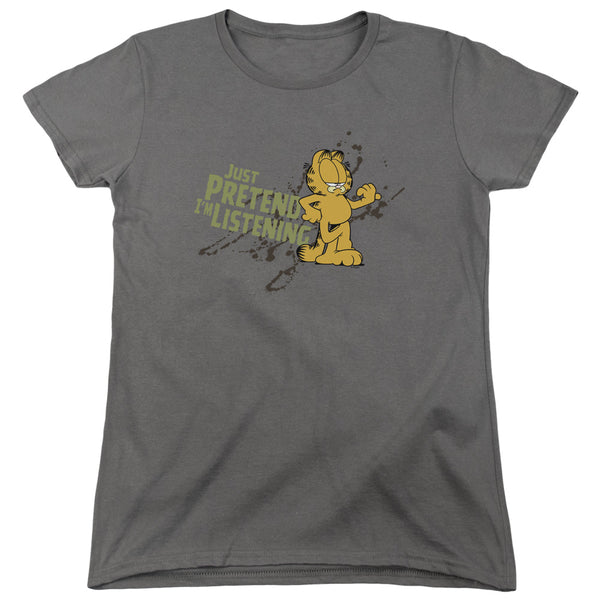 Garfield Just Pretend Im Listening Women's T-Shirt
