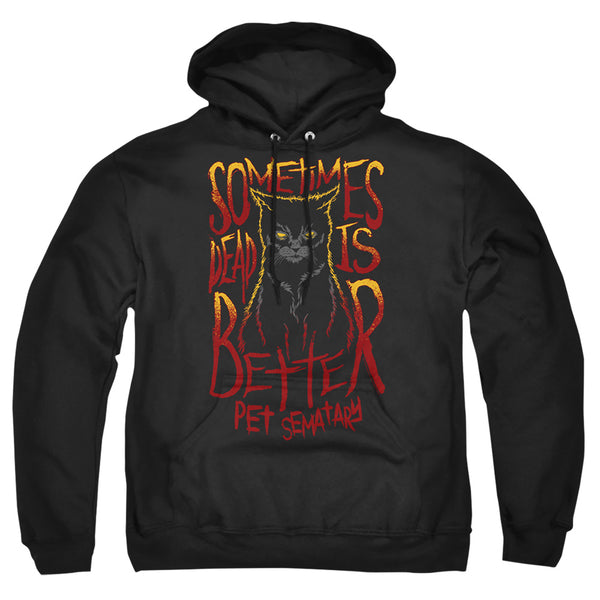Pet Sematary Dead Is Better Hoodie