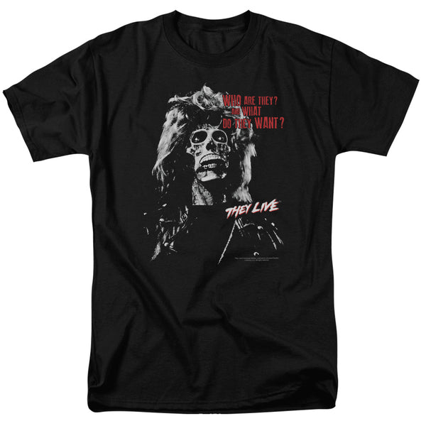 They Live They Want T-Shirt