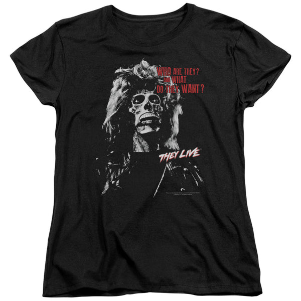 They Live They Want Women's T-Shirt