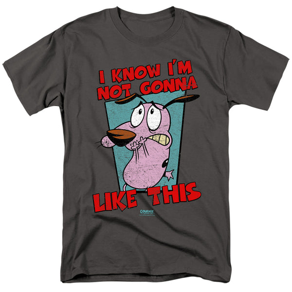 Courage the Cowardly Dog Not Gonna Like T-Shirt