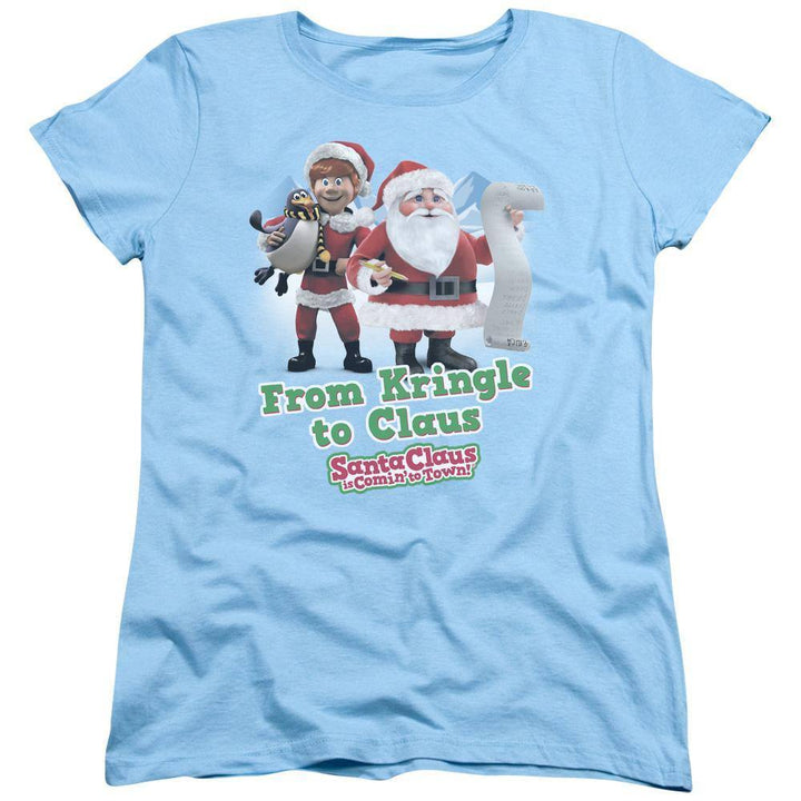Santa Claus Is Comin' To Town Kringle To Claus Women's T-Shirt - Rocker Merch