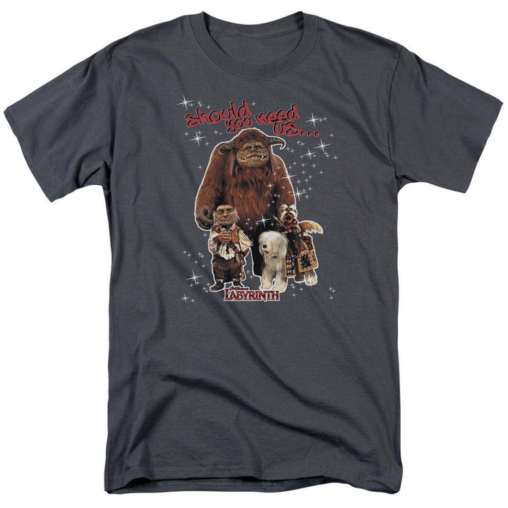 Labyrinth Movie Should You Need Us T-Shirt - Rocker Merch™