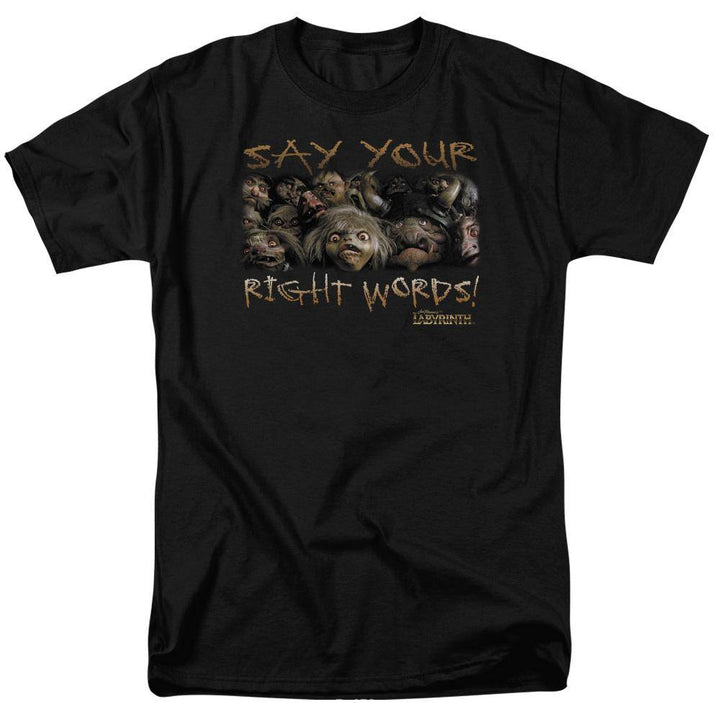 Labyrinth Movie Say Your Right Words T-Shirt - Rocker Merch™