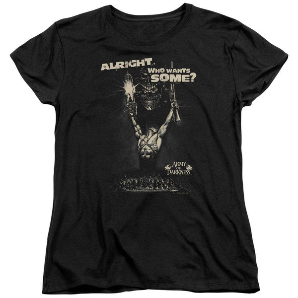 Army Of Darkness Who Wants Some Women's T-Shirt | Rocker Merch™