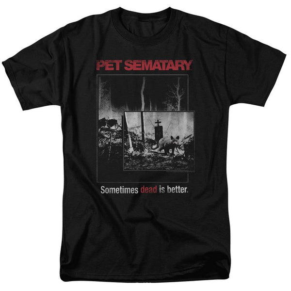 Pet Sematary Sometimes Dead Is Better T-Shirt - Rocker Merch