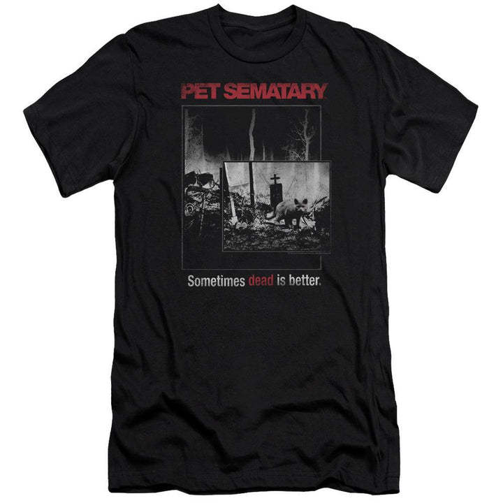 Pet Sematary Sometimes Dead Is Better T-Shirt - Rocker Merch