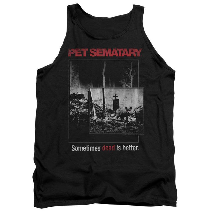 Pet Sematary Sometimes Dead Is Better Tank Top - Rocker Merch