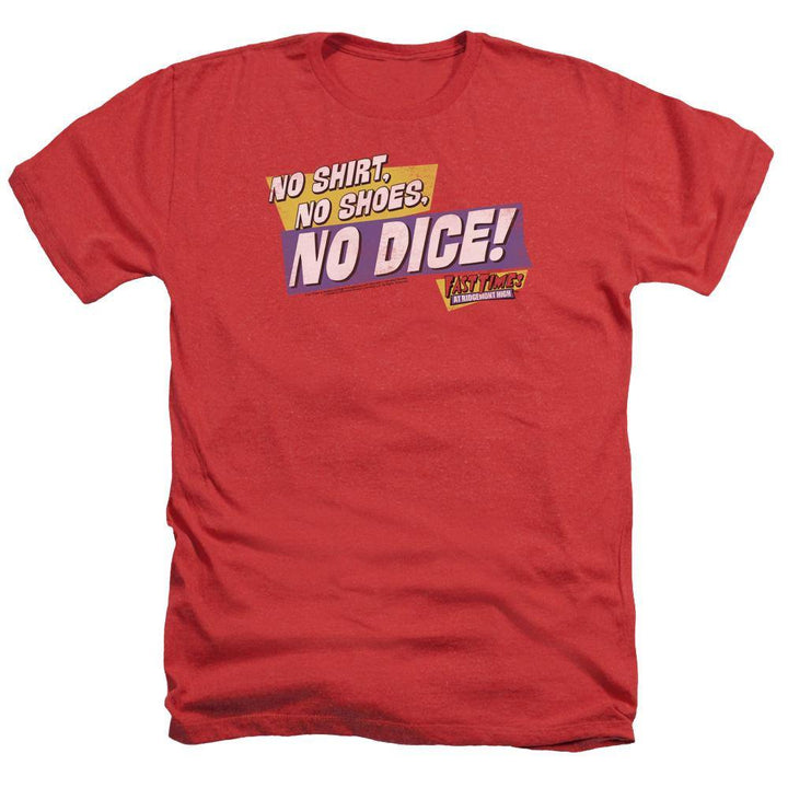 Fast Times At Ridgemont High No Dice T-Shirt | Rocker Merch™