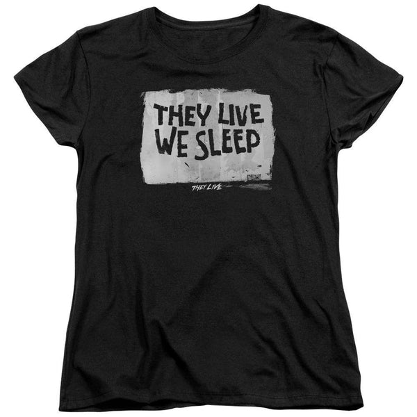 They Live Movie We Sleep Women's T-Shirt | Rocker Merch™