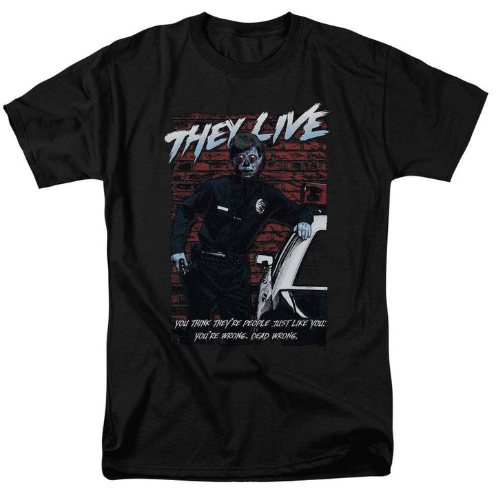 They Live Movie Dead Wrong T-Shirt | Rocker Merch™