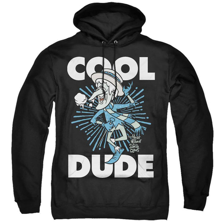 The Year Without A Santa Claus Cool Dude Hoodie - Rocker Merch